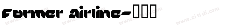 Former Airline字体转换